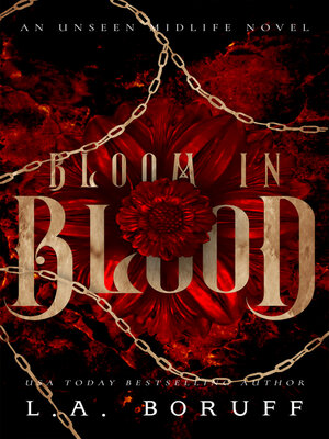 cover image of Bloom In Blood